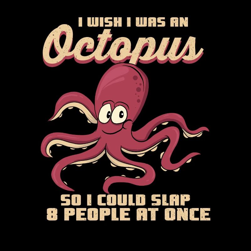 Octopus Im Vintage Design Mit Spruch