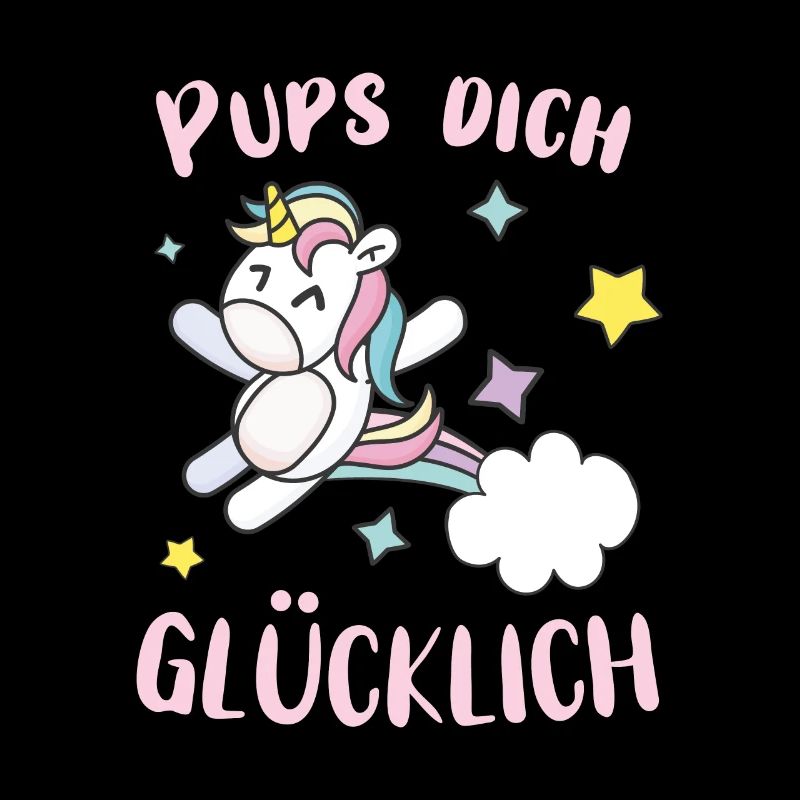 Pups dich gluecklich Einhorn