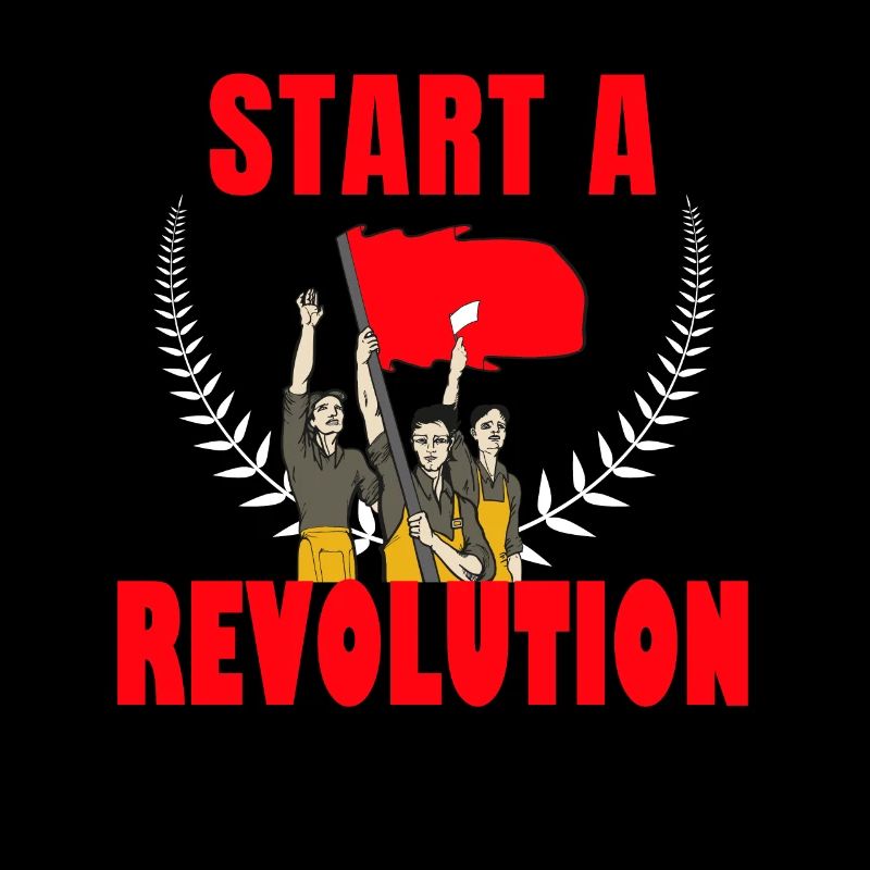 Start a revolution communism