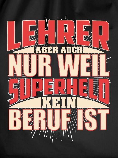 Lehrer Superheld