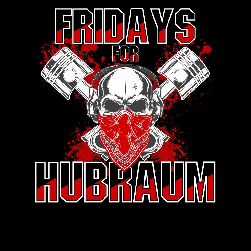 Fridays For Hubraum