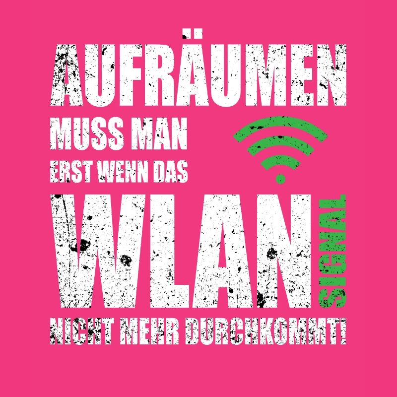 Computerfreak WLAN Spruch