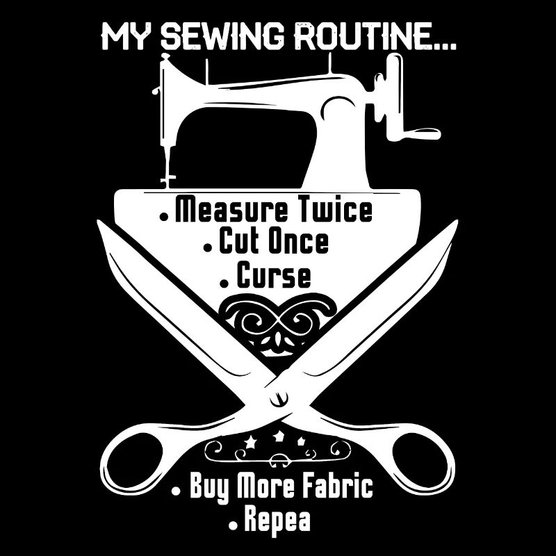 My Sewing Routine