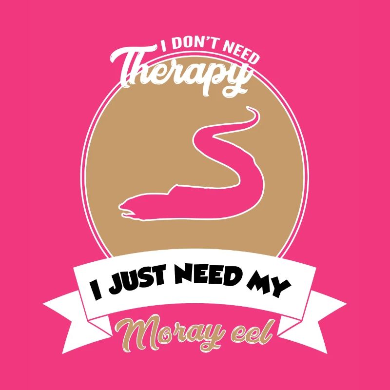 Moray Eel - I don't need therapy