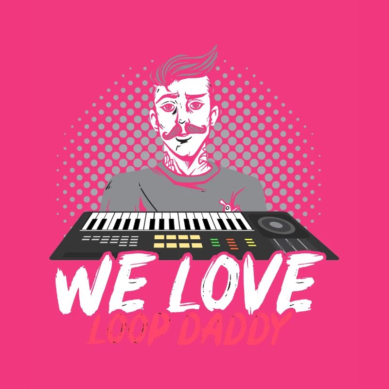 WE LOVE LOOP DADDY DJ MUSIC LOOP