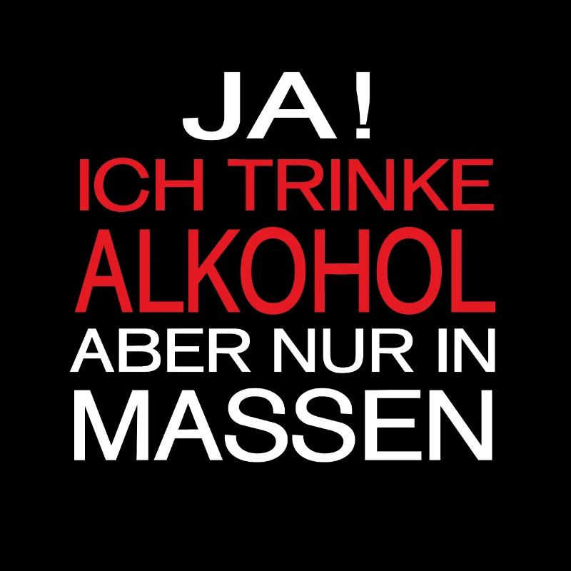 Alkohol Spruch