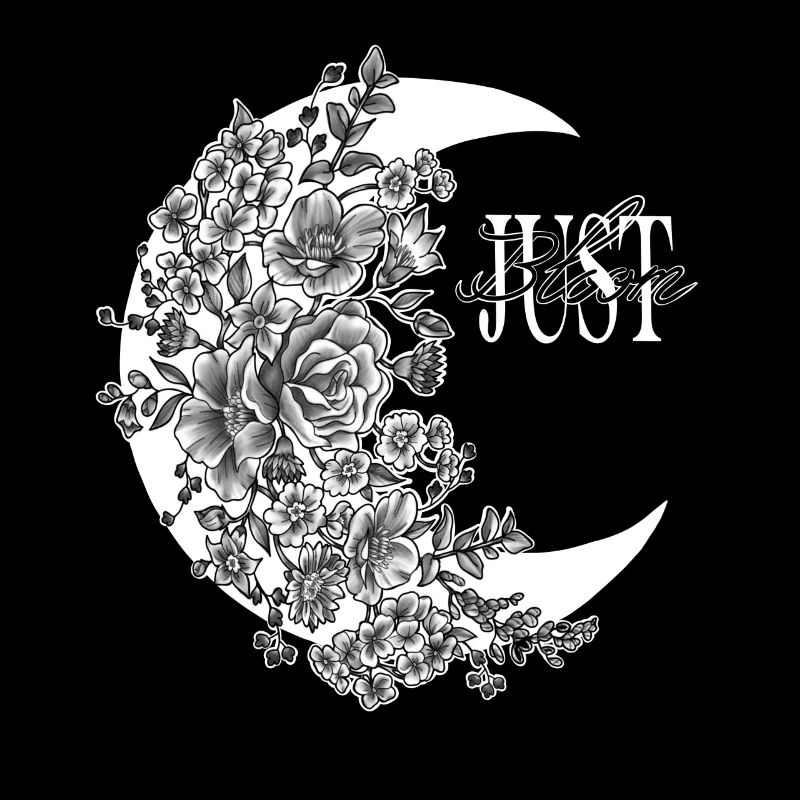 Just Bloom Spruch gezeichnete Blumenmond