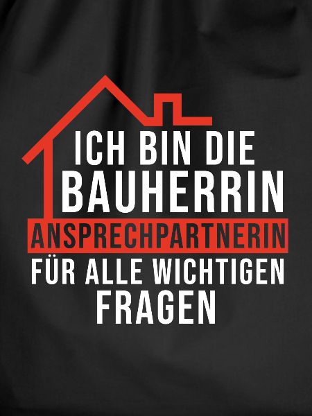 Bauherrin Spruch