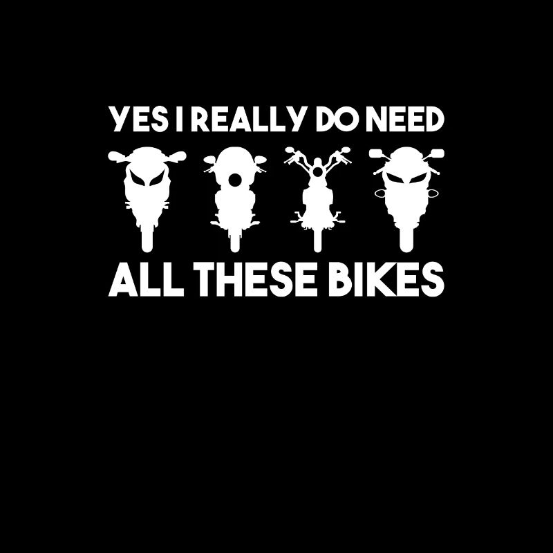 Yes I really do need all these motorbikes