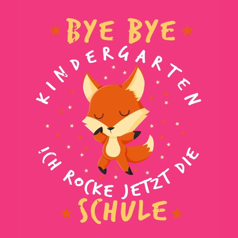 Bye Bye Kindergarten Einschulung Fuchs Geschenk