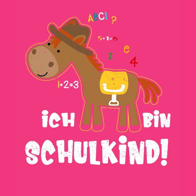 Ich bin Schulkind Einschulung Spruch mit Pferd