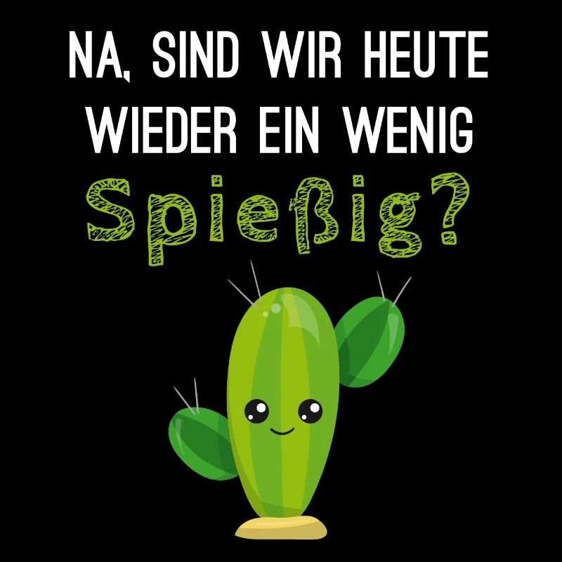 Kaktus Spruch Lustig Spießer Geschenkidee Witzig
