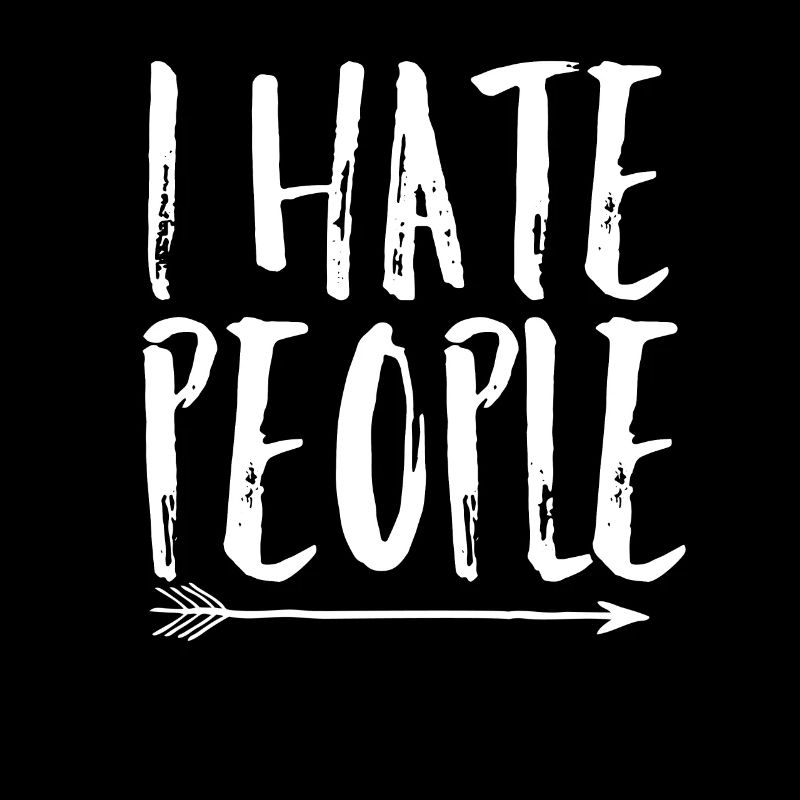 I hate People