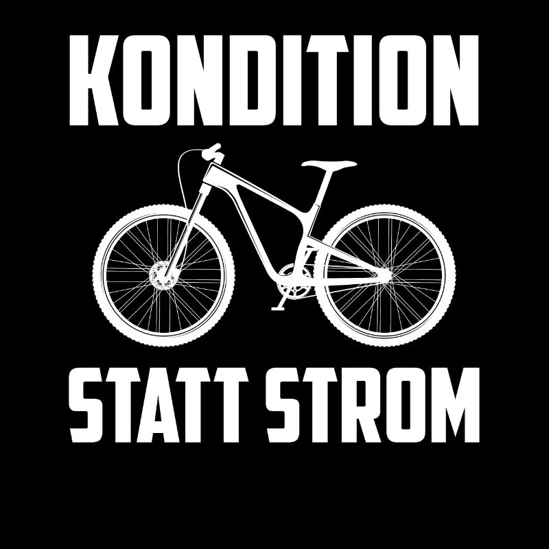 Kondition statt Strom anti ebike e bike