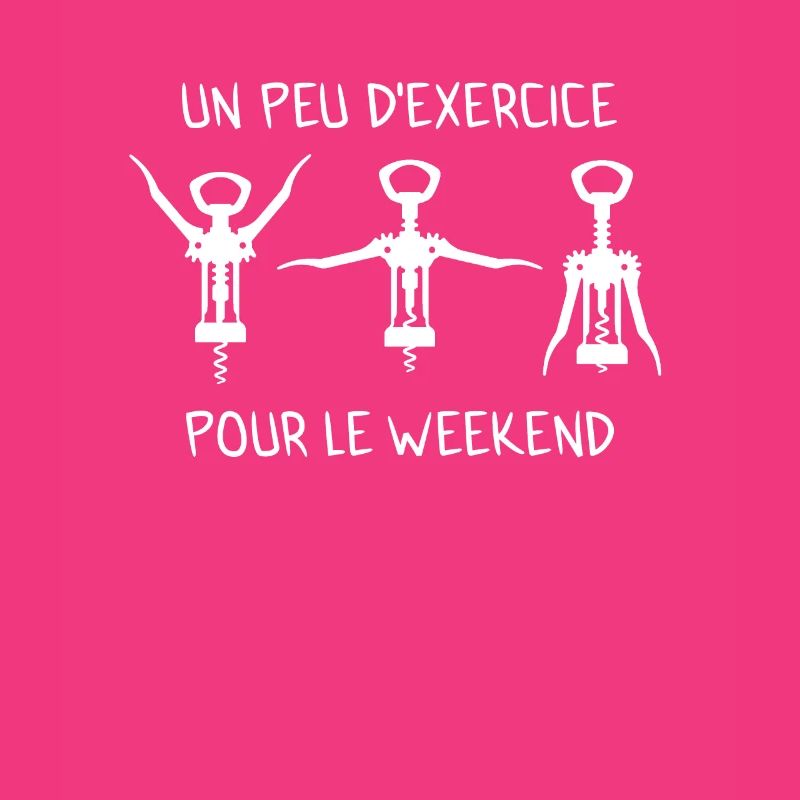 Un Peu D’Exercice Pour Le Weekend buveur de vin