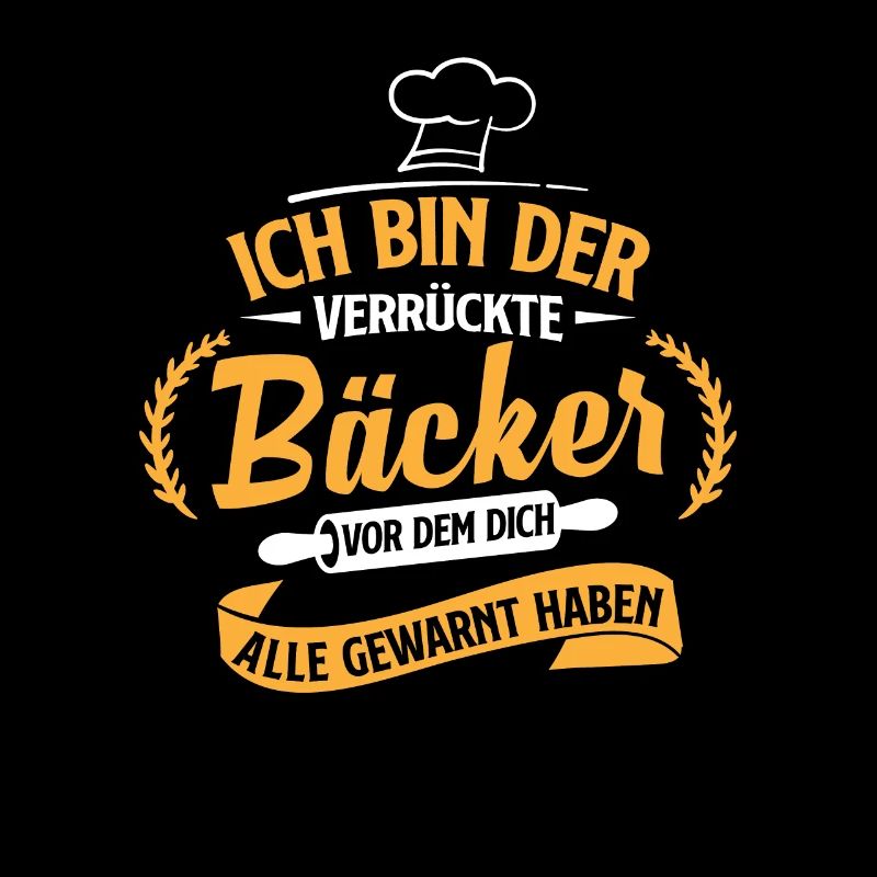 Ich Bin Der Verrückte Bäcker Vor Dem Dich