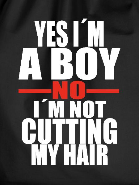 Boy long hair quote