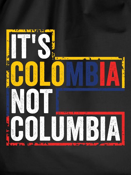 It's colombia not columbia
