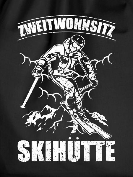 Zweitwohnsitz Skihütte Lustiger Skifahrer Spruch