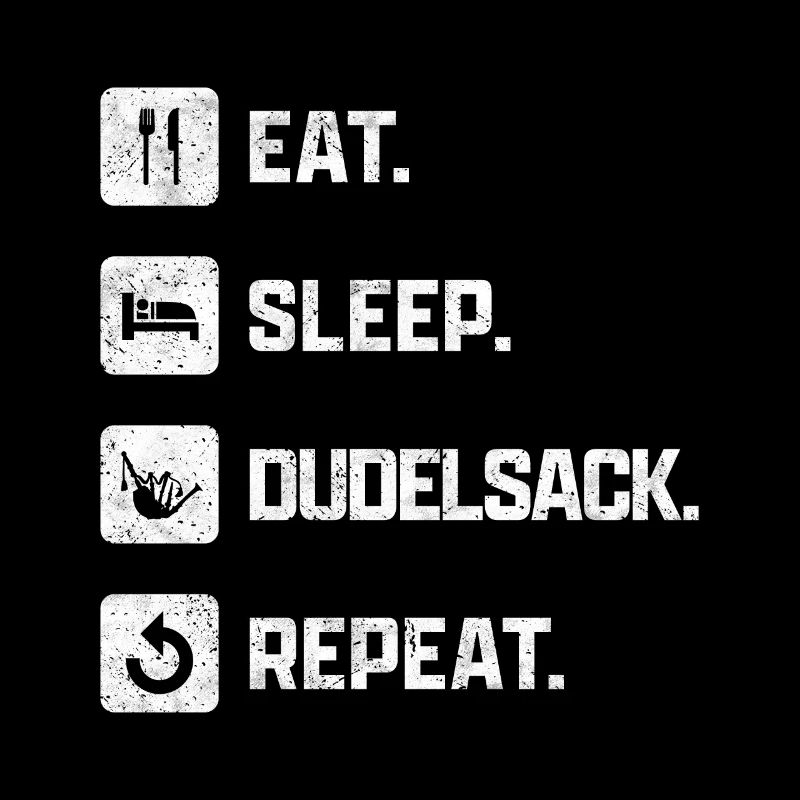 Eat Sleep Cornemuse Repeat Pipe