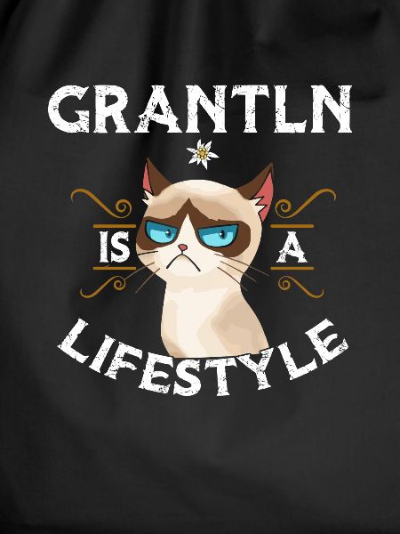 Grantln Is A Lifestyle