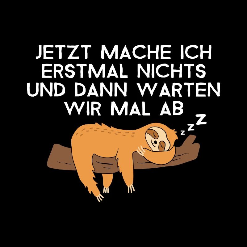 Jetzt mache ich nichts und dann warten wir ab