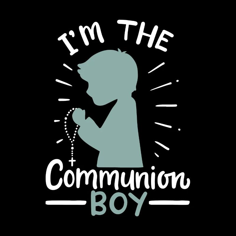 Communion Communion I'm the Communion Boy