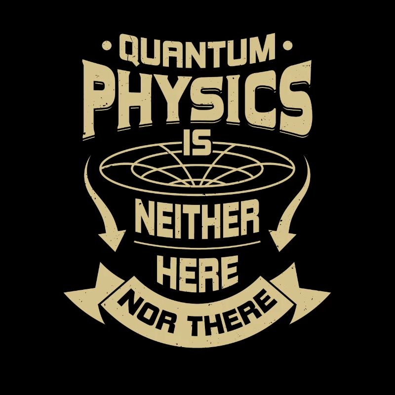 Quantenphysik Physik Physiker Geschenk