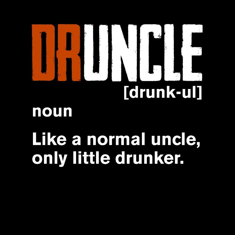 Druncle Comme Un Oncle Normal