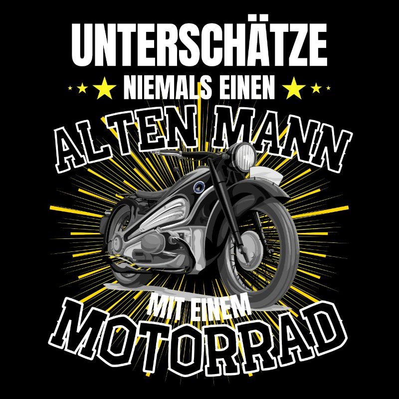 Lustiger Biker und Motrrad Motorradfahrer Spruch