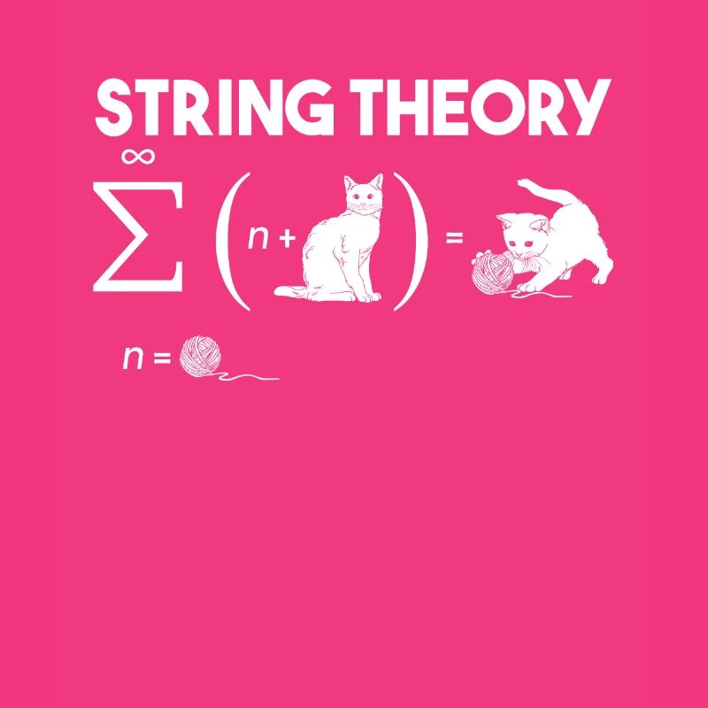 Cat String Theory Wool Quantum Mechanics Math
