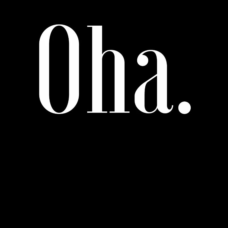 Oha. Déclaration Disant Cool Dictons Argot Mode Fun