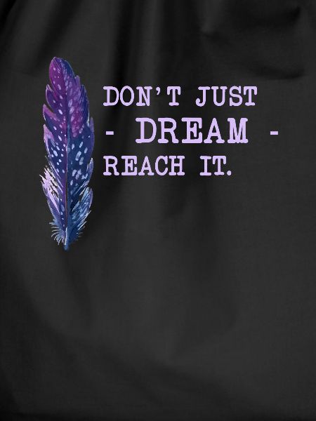 Motivation Saying Dreams