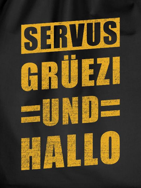 Servus Grüezi and Hello