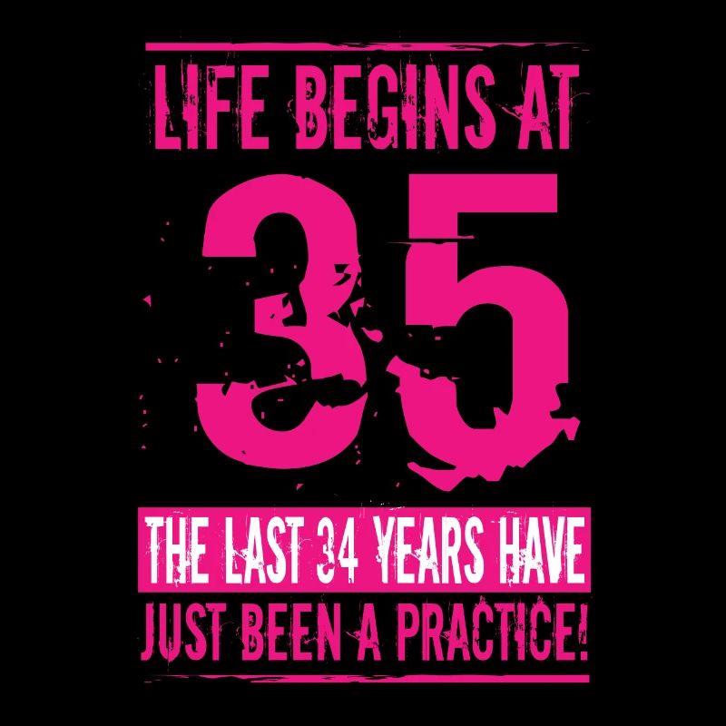 35 Birthday Woman