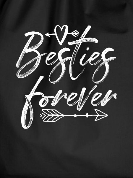Besties forever