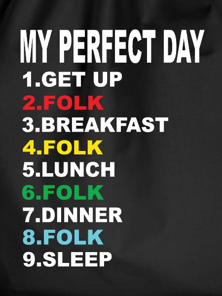 My Perfect Day Folk