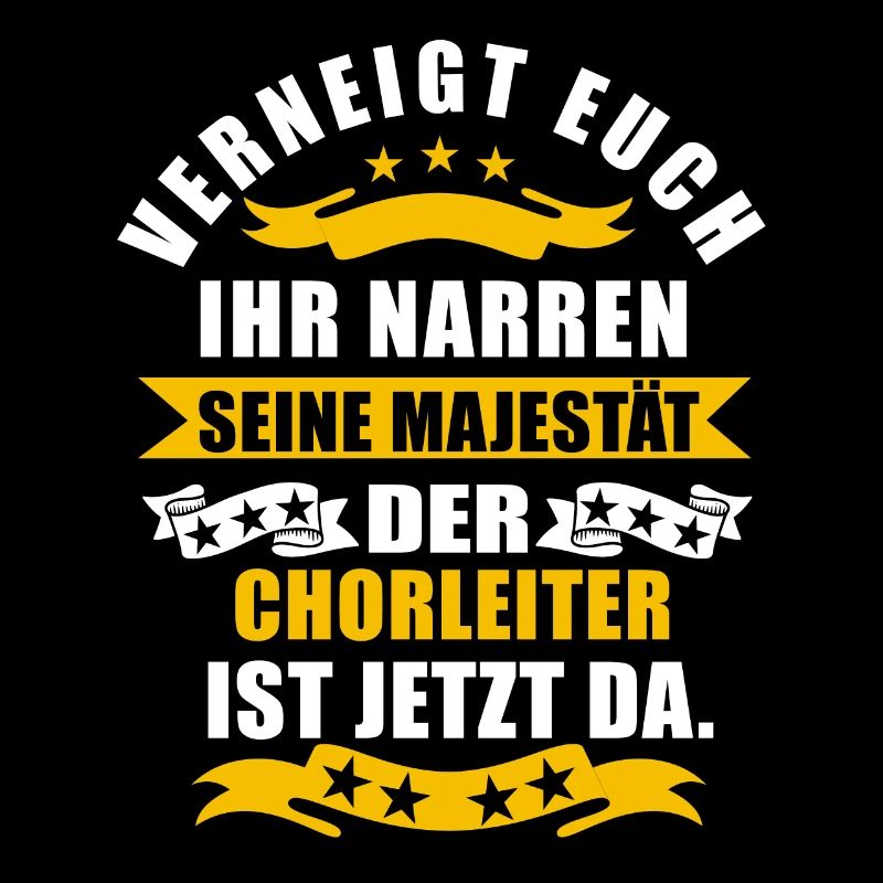 Lustige Chorleiter Spruch