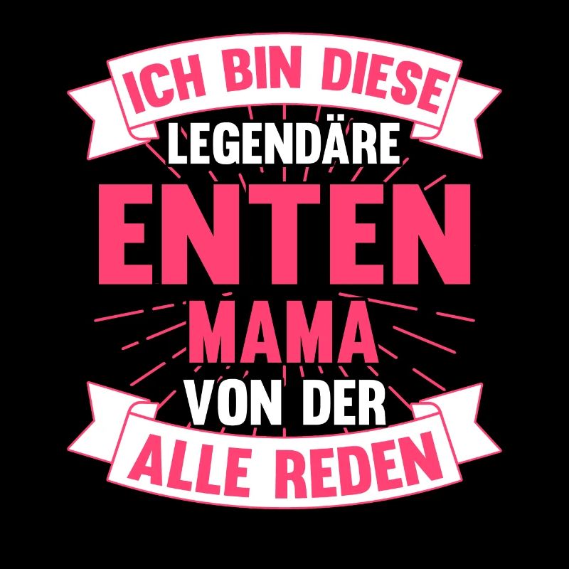 Ente Entenmama Mama Mutter Muttertag Bäuerin Enten