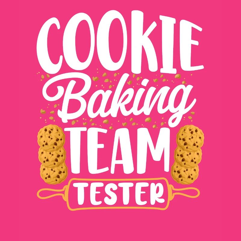 Bake Baking Cookie Team Tester