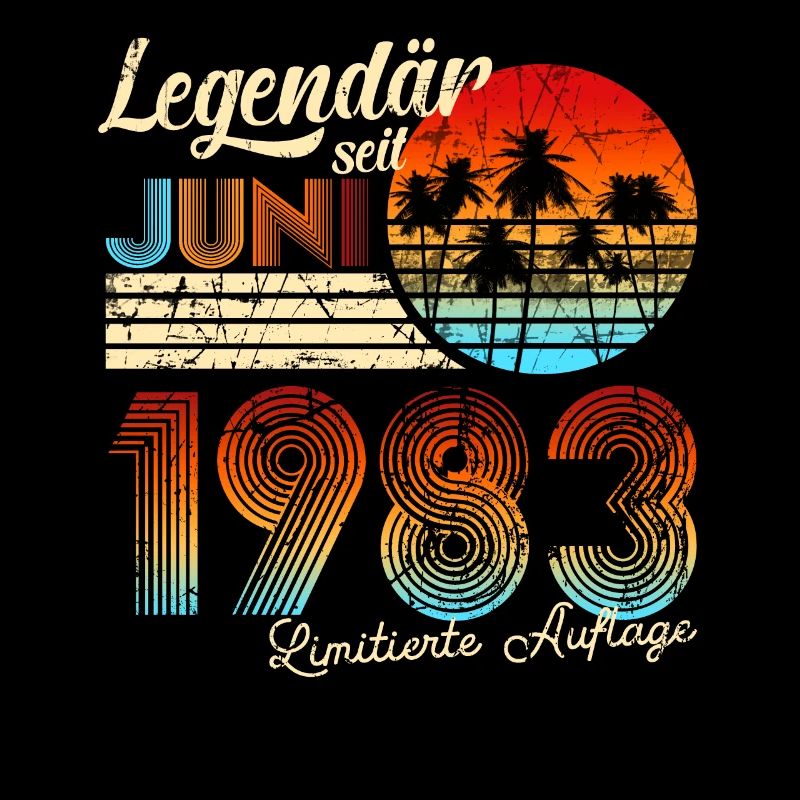 40. Geburtstag Mann 40 Legendär Seit Juni 1983