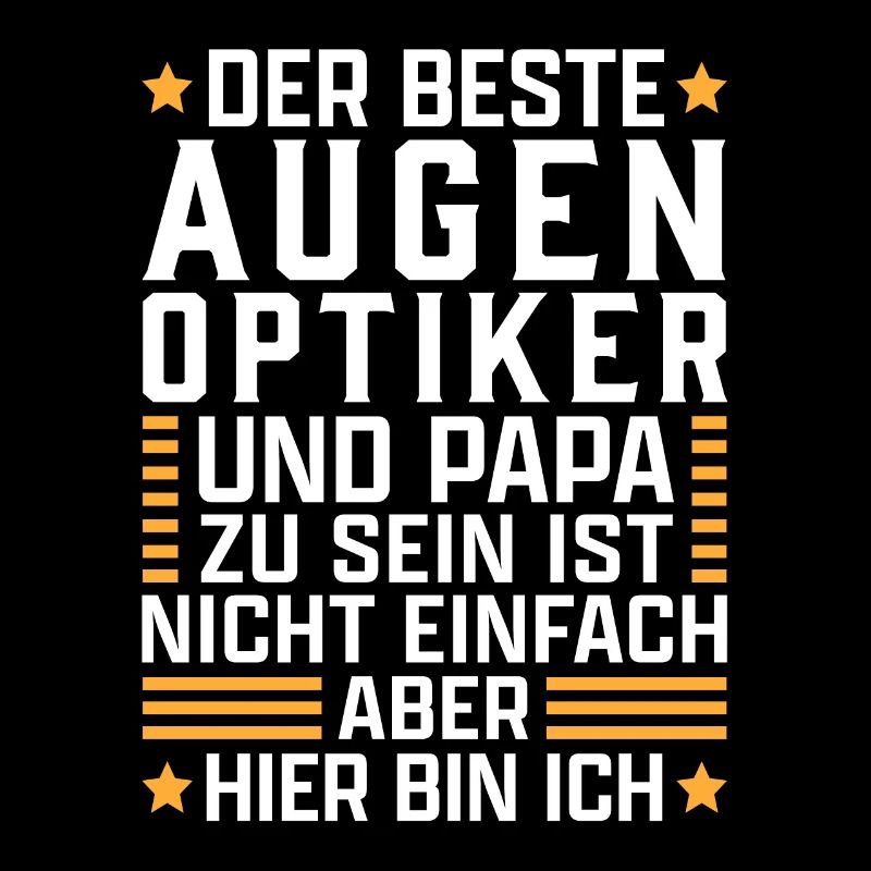 Bester Augenoptiker Papa Optometrist Optiker