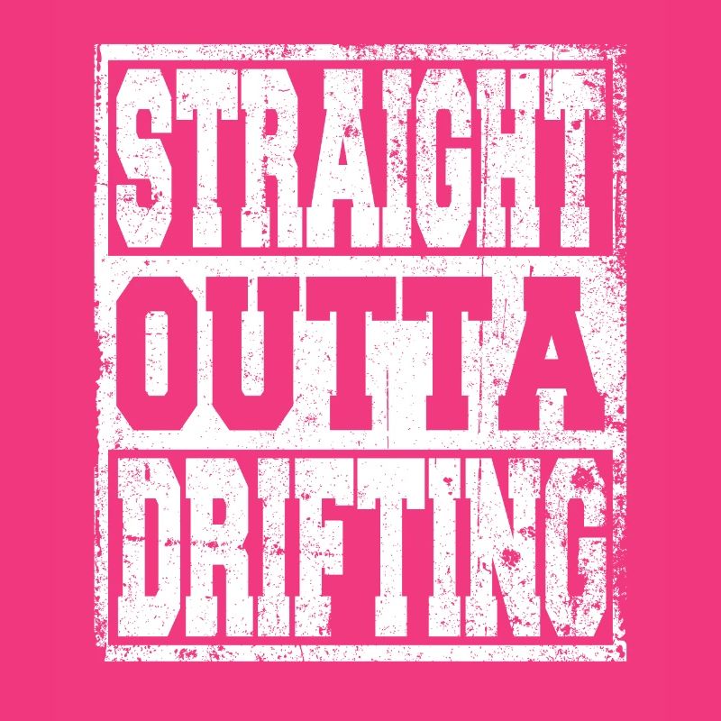 Drifting saying funny