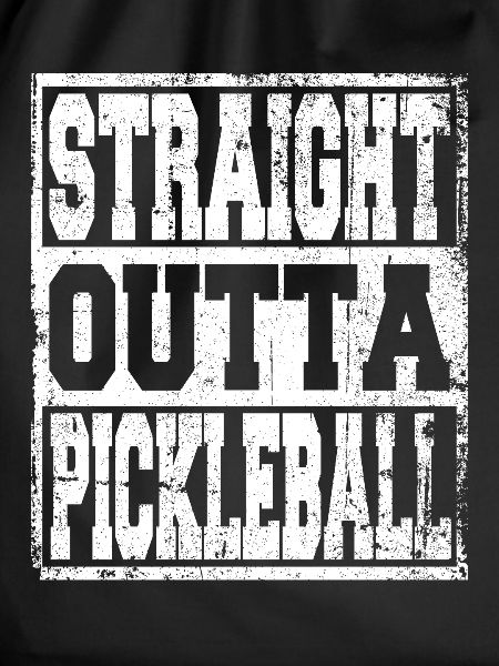 Pickleball saying funny