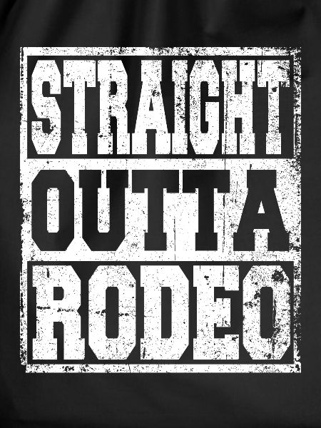 Rodeo saying funny