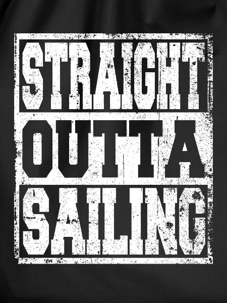 Sailing saying funny