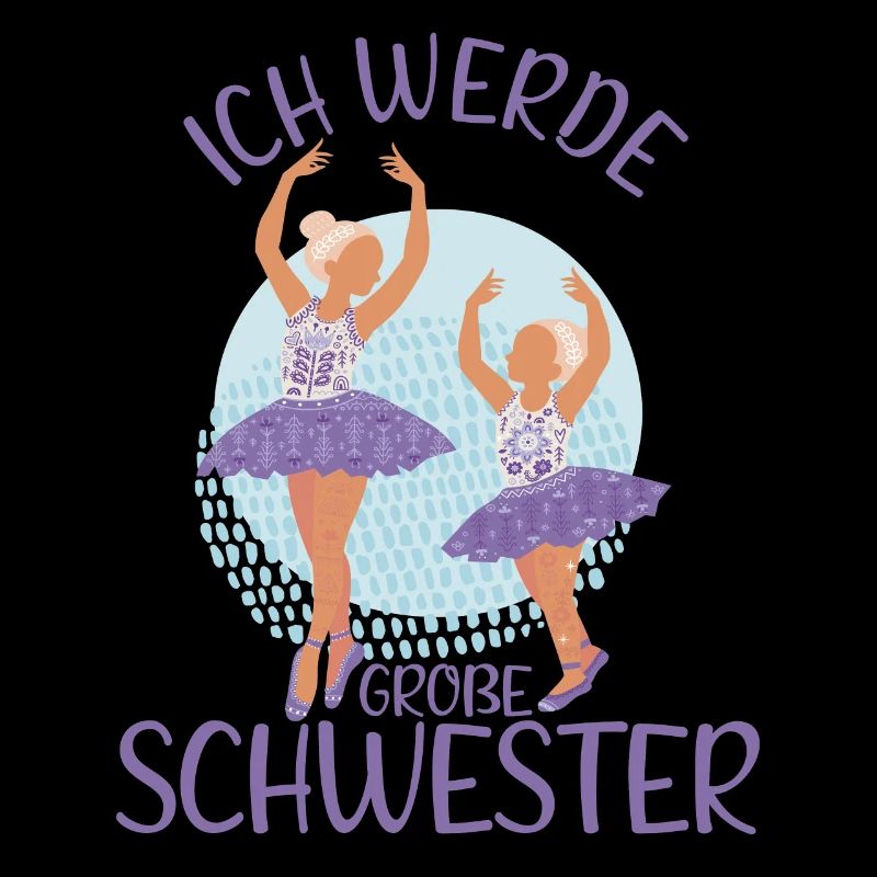 Ich werde Große Schwester Ballerina Mädchen