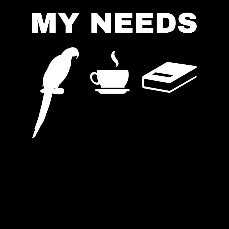 Parrot Bird Lover My Needs Coffee Book Parrot Bir