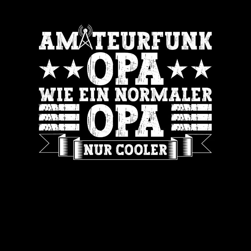 Amateurfunk Opa Wie Ein Normaler Opa Nur Cooler