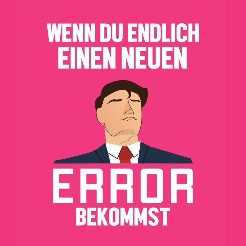 Neuen Error Bekommen Developer Coder Programmierer